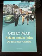 Reizen zonder John - Geert Mak, Ophalen of Verzenden, Nieuw, Noord-Amerika