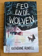 kinderboek: Feo en de wolven, Fictie algemeen, Ophalen of Verzenden, Zo goed als nieuw, Katherine Rundell