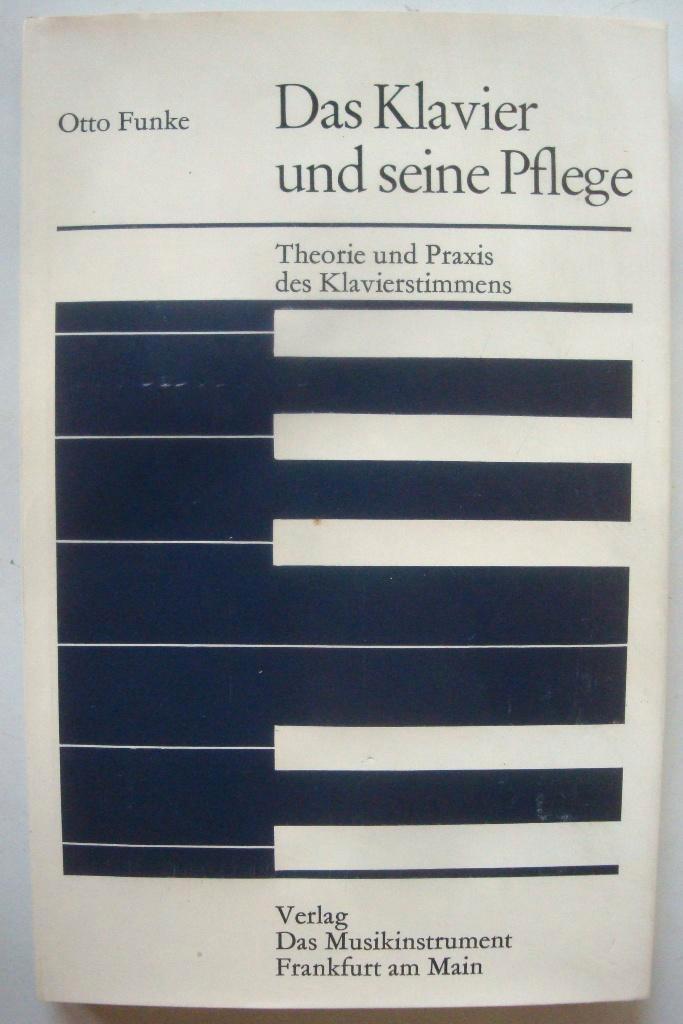 Otto Funke Das Klavier und seine Pflege, Pianostemmen, Boeken, Techniek, Zo goed als nieuw, Overige onderwerpen, Ophalen of Verzenden