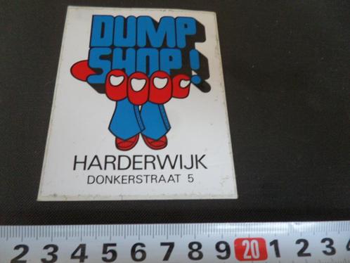 sticker Harderwijk DUMP SHOP Donkerstraat 5, Verzamelen, Stickers, Zo goed als nieuw, Bedrijf of Vereniging, Ophalen