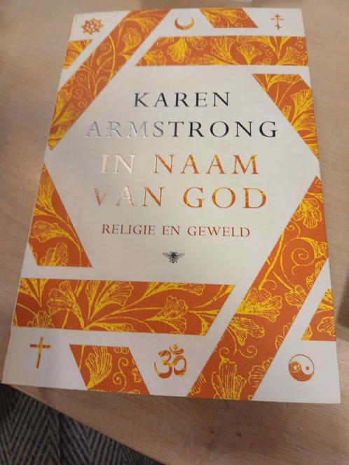 Karen Armstrong - In naam van God, Boeken, Godsdienst en Theologie, Zo goed als nieuw, Boeddhisme, Christendom | Katholiek, Christendom | Protestants