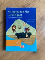 Boek als opvoeden niet vanzelf gaat, Boeken, Studieboeken en Cursussen, Ophalen of Verzenden, Gelezen, HBO