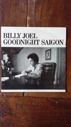 billy joel    goodnight saigon, 7 inch, Single, Ophalen of Verzenden, Zo goed als nieuw