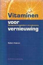 Vitaminen voor vernieuwing - Robbert Huijsman, Boeken, Studieboeken en Cursussen, Gelezen, Ophalen of Verzenden, Robbert Huijsman