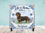 Life is Better With a Dachshund - Ruwhaar Teckel Tegel, Verzenden, Nieuw
