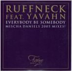 Ruffneck Ft. Yavahn – Everybody Be Somebody (2005 Mixes) CDS, Cd's en Dvd's, Verzenden, Maxi-single, Dance, Zo goed als nieuw