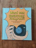 H. Carroll - Word een supercoole fotograaf!, Non-fictie, Ophalen of Verzenden, Zo goed als nieuw, H. Carroll