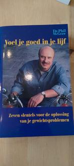Voel je goed in je lijf - Dr. Phil McGraw, Ophalen of Verzenden, Nieuw