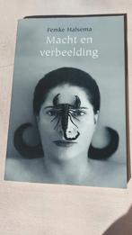 Femke Halsema - Macht en Verbeelding, Boeken, Filosofie, Ophalen of Verzenden, Cultuurfilosofie, Femke Halsema, Zo goed als nieuw
