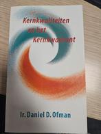 Kernkwaliteiten en het Kernkwadrant - Daniel Ofman, Boeken, Advies, Hulp en Training, Verzenden, Gelezen, Daniel D. Ofman