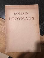 Romain Looymans par Georges Eekhoud, Antiek en Kunst, Ophalen of Verzenden, Georges Eekhoud