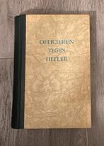 Officieren tegen Hitler - von Schlabrendorff, Verzamelen, Nederland, Overige soorten, Boek of Tijdschrift, Ophalen of Verzenden