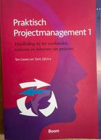 Praktisch projectmanagement 1, Boeken, Ten Gevers en Tjerk Zijlstra, Ophalen of Verzenden, Management, Zo goed als nieuw