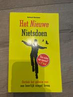 Het Nieuwe Nietsdoen - Gerhard Hormann, Ophalen of Verzenden, Gelezen, Nederland
