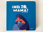 Chris Haughton - Goed zo, mama!, Boeken, Ophalen, Zo goed als nieuw, Chris Haughton