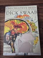 Ons Creatieve Brein - Dick Swaab (Nederlands) - Nieuw, Functieleer of Neuropsychologie, Nieuw, Ophalen, Dick Swaab