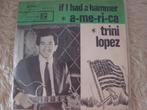 Trini lopez if i had a hamer, Cd's en Dvd's, Vinyl Singles, Ophalen of Verzenden, Zo goed als nieuw, Single