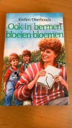 Ook in bermen bloeien booemen - Evelien Overbosch, Ophalen of Verzenden, Zo goed als nieuw