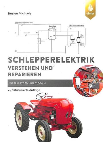 Schlepperelektrik verstehen und reparieren beschikbaar voor biedingen