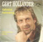 Gert Hollander – Heikrekel Herinnering (1989), Overige formaten, Levenslied of Smartlap, Gebruikt, Ophalen of Verzenden