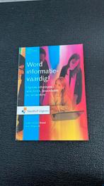 Iwan Wopereis - Word informatievaardig!, Ophalen of Verzenden, Zo goed als nieuw, Iwan Wopereis; Saskia Gruwel-Brand