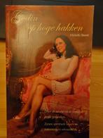 Michelle Shanti - Godin op hoge hakken, Ophalen of Verzenden, Zo goed als nieuw, Michelle Shanti