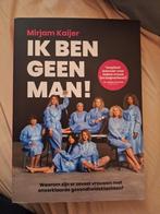 Ik ben geen man! Mirjam Kaijer, Ophalen of Verzenden, Zo goed als nieuw, Dieet en Voeding