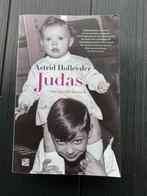 Astrid Holleeder - Judas, Boeken, Ophalen of Verzenden, Zo goed als nieuw, Astrid Holleeder