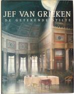 Jef v Grieken; Schr  v Cauwenberge; Uitg Stg Kunstboek; 2000, Ophalen of Verzenden, Zo goed als nieuw, Schilder- en Tekenkunst
