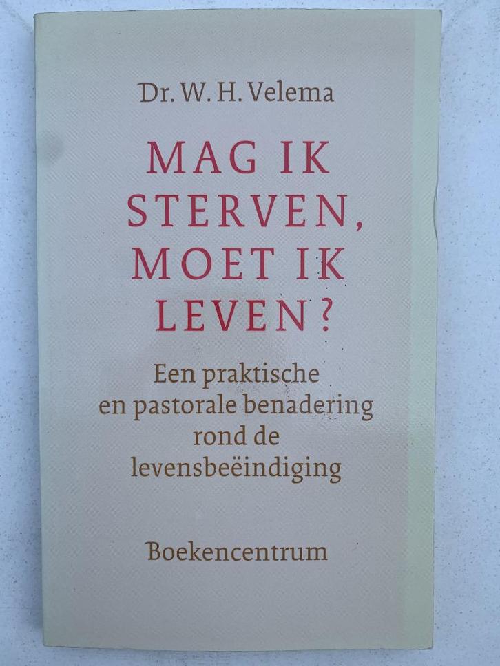 W.H. Velema - Mag ik sterven, moet ik leven?, Boeken, Godsdienst en Theologie, Gelezen, Christendom | Protestants, Ophalen of Verzenden