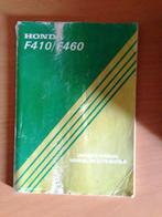Gebruiksaanwijzing Honda F410 / 460, Ophalen of Verzenden, Gelezen, Overige vervoermiddelen