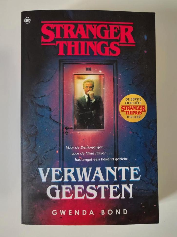 Stranger Things: Verwante Geesten - Gwenda Bond, Boeken, Thrillers, Zo goed als nieuw, Nederland, Ophalen of Verzenden