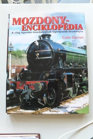 Boek Colin Garratt spoorweg-encyclopedie locomotief trein beschikbaar voor biedingen