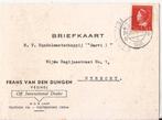 VEGHEL 1946 Farns vdn DUNGEN Off. Intern. DEALER, Verzamelen, Ophalen of Verzenden, 1940 tot 1960, Gelopen, Noord-Brabant