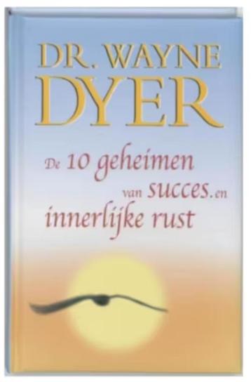De tien geheimen van succes en innerlijke rust (Wayne Dyer) beschikbaar voor biedingen