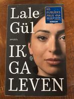 Ik Ga Leven - Lale Gül, Ophalen of Verzenden, Gelezen, Religie