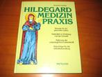 Hildegard Medizin Praxis (208), Boeken, Ophalen of Verzenden, Zo goed als nieuw, Gezondheid en Conditie