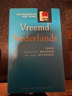 Vreemd Nederlands - Jan Meulendijks & Bart Schuil, Ophalen of Verzenden, Gelezen, Overige uitgevers, Nederlands