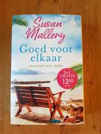 Susan Mallery, Goed voor elkaar Mischief bay serie, Ophalen of Verzenden, Zo goed als nieuw, Susan Mallery