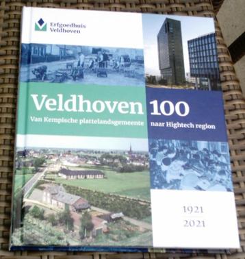 Veldhoven 100. Erfgoedhuis. ISBN 9789083013640. beschikbaar voor biedingen
