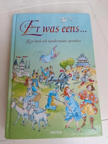 Er was eens ... een boek vol wondermooie sprookjes beschikbaar voor biedingen