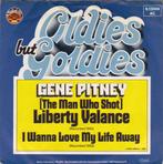 Gene Pitney - Liberty Valance 7", Cd's en Dvd's, Vinyl Singles, 7 inch, Single, Ophalen of Verzenden, Zo goed als nieuw