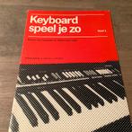 KEYBOARD SPEEL JE ZÓ KURSUS KEYBORD & ELEK.ORGELDEEL 1, Muziek en Instrumenten, Ophalen of Verzenden, Overige merken
