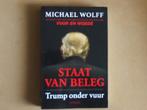 Staat van beleg - Trump onder vuur - Michael Wolff, Boeken, Verzenden, Zo goed als nieuw, Michael Wolff