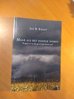 Kwant, Jan B. Maar als het donker wordt, Boeken, Ophalen of Verzenden, Zo goed als nieuw