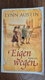 Lynn Austin - Eigen wegen, Ophalen of Verzenden, Zo goed als nieuw, Lynn Austin, Amerika