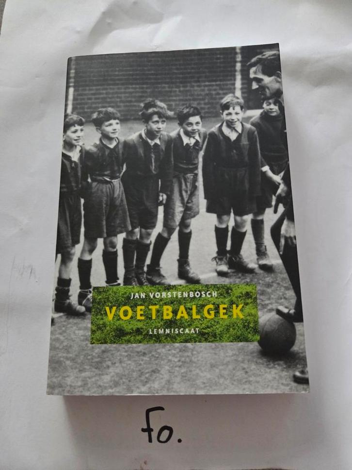 Jan Vorstenbosch - Voetbalgek, Boeken, Overige Boeken, Zo goed als nieuw, Ophalen of Verzenden