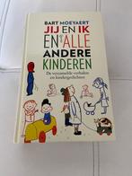 Bart Moeyaert - Jij en ik en alle andere kinderen, Verzenden, Zo goed als nieuw