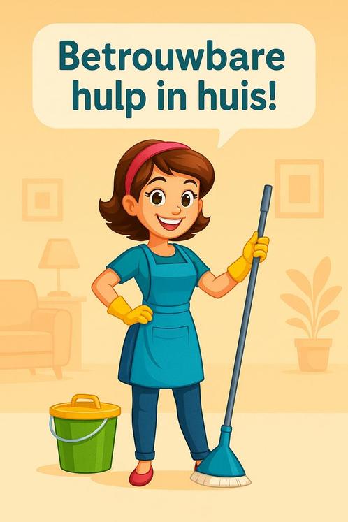 Betrouwbare Huishoudelijke Hulp, Diensten en Vakmensen, Huishoudelijke hulp, Koken, Schoonmaken, Strijken, Wassen