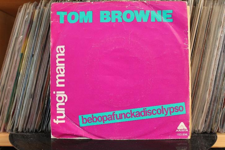 7" Single Tom Browne - Fungi Mama (Bebopafunkadiscolypso), Cd's en Dvd's, Vinyl Singles, Gebruikt, Single, Pop, 7 inch, Ophalen of Verzenden